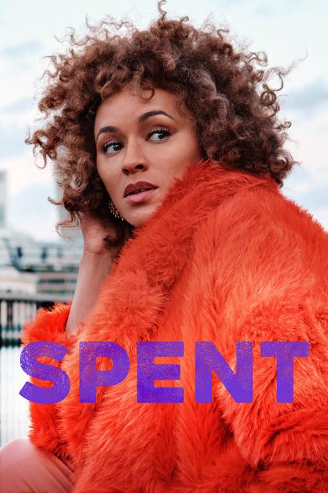 Series poster for Spent