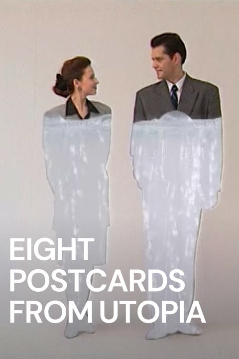 Movie poster for Eight Postcards from Utopia