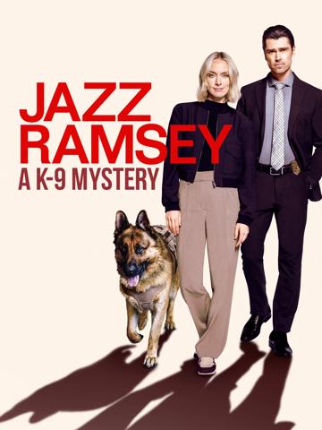 Jazz Ramsey: A K-9 Mystery
