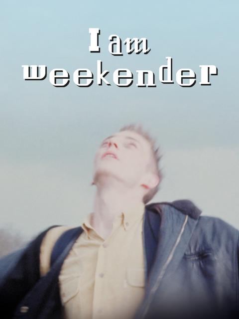 Movie poster for I Am Weekender