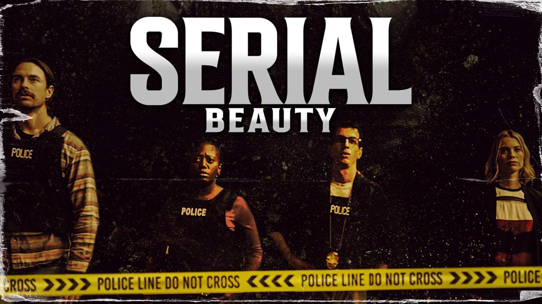 Serial Beauty