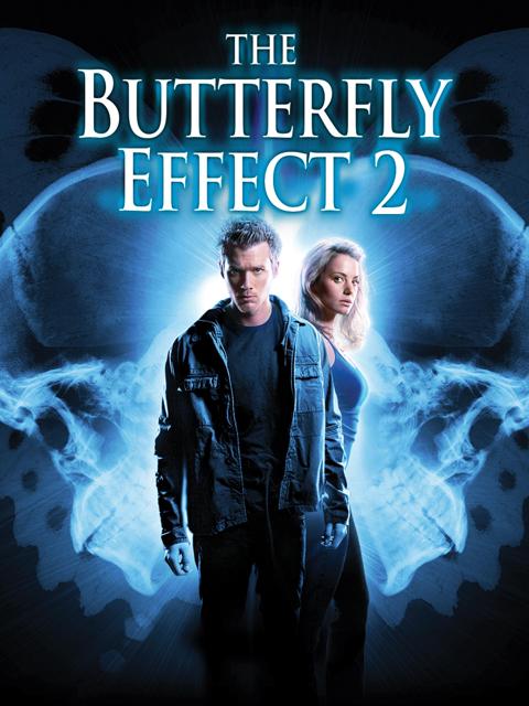 The Butterfly Effect 2