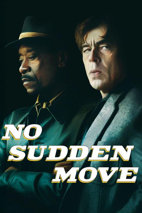 No Sudden Move