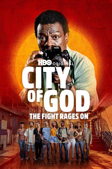 City of God: The Fight Rages On
