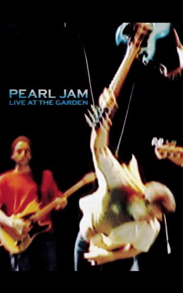 Pearl Jam: Live at the Garden poszter