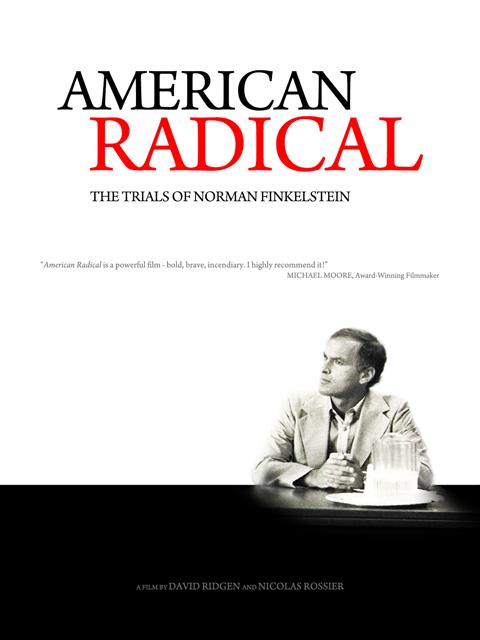 Movie poster for American Radical: The Trials of Norman Finkelstein