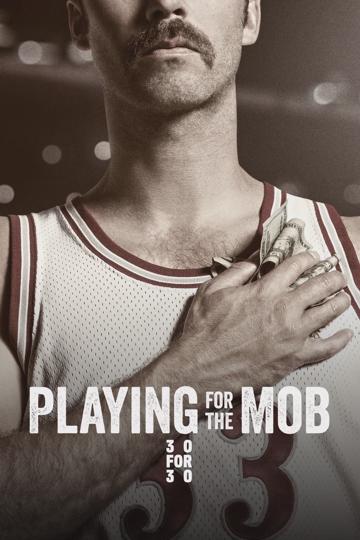 Playing for the Mob poszter