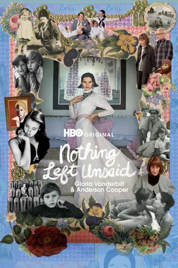 Nothing Left Unsaid: Gloria Vanderbilt & Anderson Cooper poszter